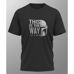 THIS IS THE WAY Mandalorian T-Shirt Tee Screen Printed Design New